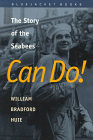 Can Do! The Story of the Seabees